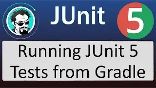Running JUnit 5 Tests with Gradle