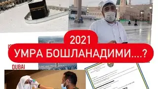 2021 Умра Бошланадими...?