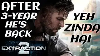 Extraction 2 Trailer review || 21-Minute One-take Action Sequence