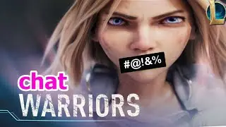 chat WARRIORS | League of Legends Cinematic