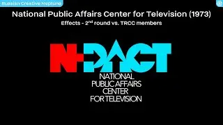 National Public Affairs Center for Television (1973) | Effects - 2nd round vs. TRCC members
