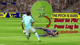 How to fix Passing delay in efootball2023 , Passing problems solve, and network issues efootball2023