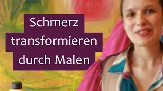 ✨ Intuitives Malen & seelische Prozesse: So transformierst Du ein Bild, das Dir Deine Schatten zeigt