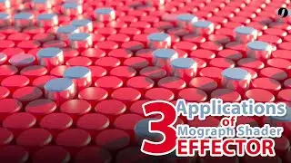Cinema 4D: 3 Applications of Mograph Shader Effector