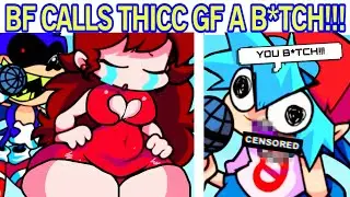 Friday Night Funkin' BF CALLS THICC GF A B*TCH!!! | VS Bloody Eyes | Sonic.EXE (FNF Mod)