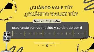 Cuanto vales tu