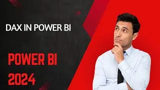 Dax in Power BI | Power BI Course | Power BI Tutorial | Complete Power BI Tutorial 2024 | Power BI |