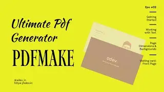 Eps #02 - The Ultimate PDF Document Generator  - pdfmake series 
