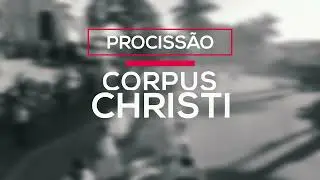 PROCISSAO CORPUS CHRISTI CAPETINGA 2024