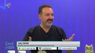 SAÇ EKİMİ | TV8 ÇOOK YAŞA | DR. ÖZGÜR KOLDAŞ