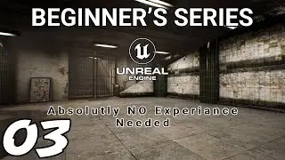 Unreal Engine Beginners Guide CH 03 Adding Meshes