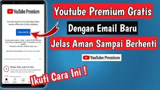 How to get youtube premium 1 month free and safe with new email