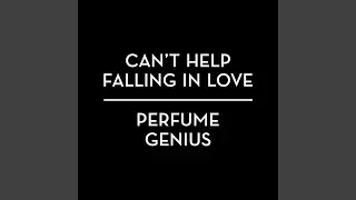Can't Help Falling In Love