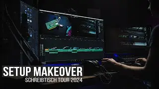 Das PERFEKTE Videoschnitt Setup? - Schreibtisch Makeover 2024