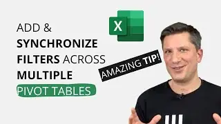 💡 How to Add and Synchronize Filters Across Multiple Pivot Tables in Excel | Zebra BI
