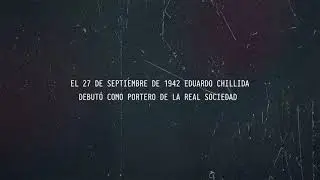 Real Sociedad. Homenaje a Eduardo Chillida