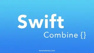 Combine Framework in iOS Swift