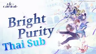 [Thai Sub] Frostie - Bright Purity (from 