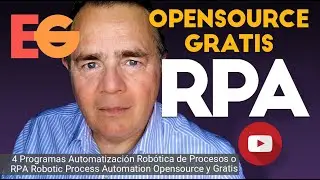 Los mejores programas RPA Open Source y Gratis