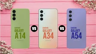 Samsung A14 VS Samsung A34 VS Samsung A54 Comparison & Specification #metech