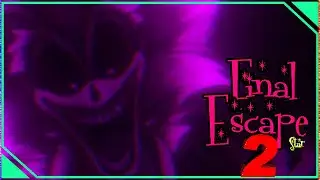 FINAL ESCAPE STAR 2