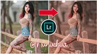 Free Preset Selebgram Nunuchua (Tutorial LIGHTROOM 2020)