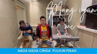 Nada Nada Cinta Evie tamala cover mang iyan mc