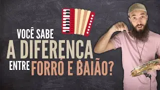 Você sabe a diferença de forró e baião?