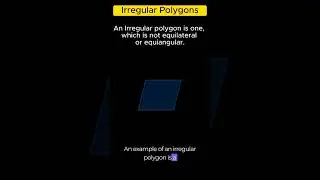 Irregular Polygons, Classification of Polygons