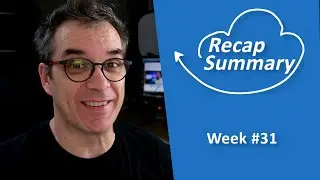 Recap/ Summary week #31