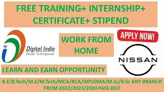 FREE TRAINING+INTERNSHIP+STIPEND+CERTIFICATE I WORK FROM HOME I DIGITAL INDIA I NISSAN I 2021