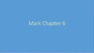 Mark Chapter 6
