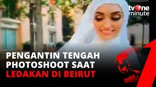 DETIK DETIK Pengantin Ambil Foto Pernikahan saat Terjadi Ledakan di Beirut | tvOne