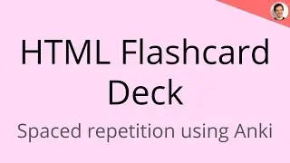Learn HTML tags with this Flashcard deck (Spaced repetition using Anki)