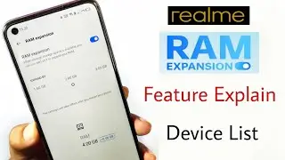 Realme RAM Expansion Feature Update Device List & Feature Explain,Dynamic RAM Expansion 6GB+5GB