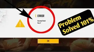 Free Fire ERROR Download Failed Retry? Problem solve