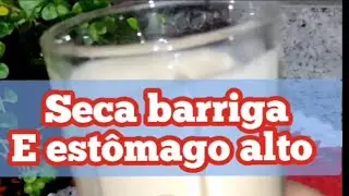 Como secar a barriga e acabar com estômago alto.