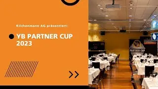 YB Partnercup 2023 presented by Kilchenmann AG
