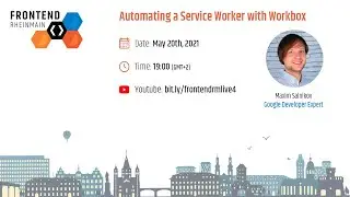 Automating a Service Worker with Workbox
