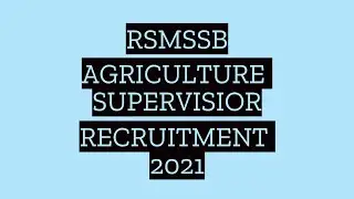 RSMSSB Agriculture Supervisor Recruitment 2021  RSMSSB Agriculture Supervisor Bharti 2021