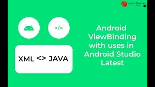 View Binding with uses in very easy way in android studio latest