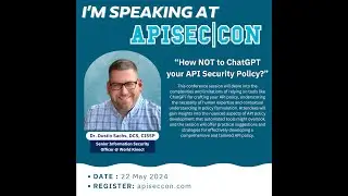 How NOT to ChatGPT your API Security Policy? with Dr. Dustin Sachs, DCS