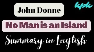 No Man is an Island by John Donne Summary in English