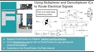 Using Multiplexer and Demultiplexer ICs to Route Electrical Signals