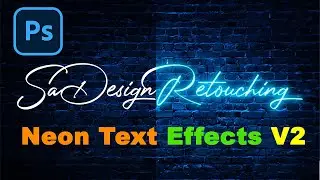 How To Create Neon Text Effects V2 in Photoshop
