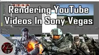 How To Render Gaming Videos In Sony Vegas!