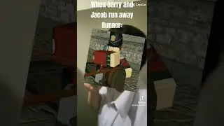 "when Barry and jacob run away runner:"Meme||shetpost||(GutsAndBlackpowder) #gutsandblackpowder