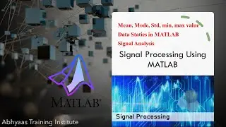 Mean, Mode, Standard Deviation | Data Statistics of Signal MATLAB | Signal Processing Part-5 | Hindi
