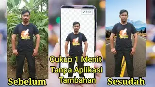 Cukup 1 Menit!! Hapus Beckground  Foto Otomatis Melalui HP Tanpa Aplikasi