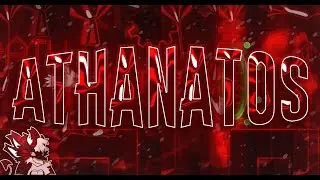 Athanatos 100% by Exenity (Geometry Dash)